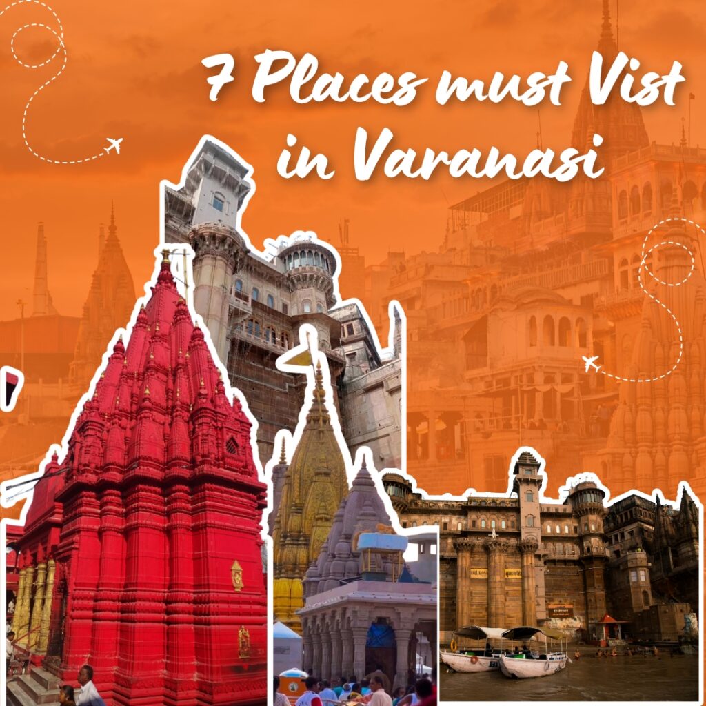 Spiritual Places in Varanasi You Must Visit