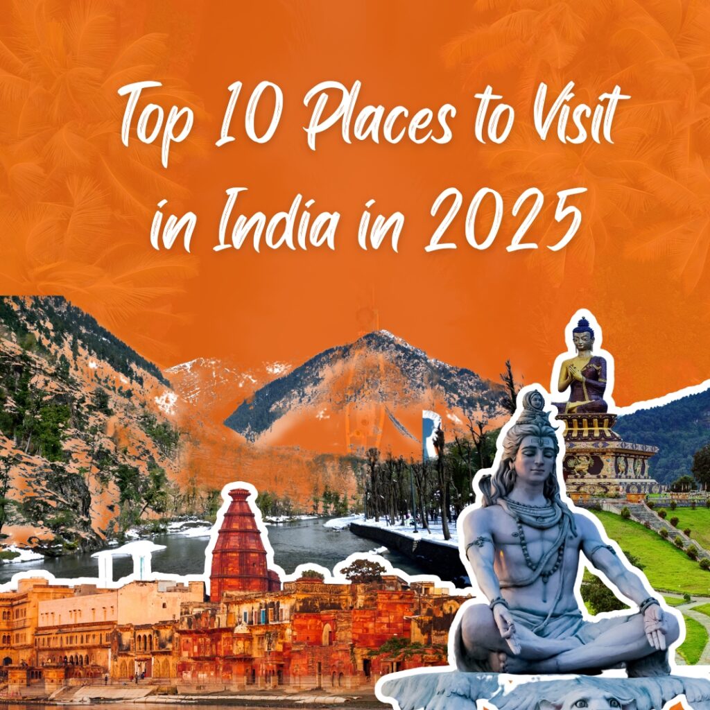 Travel Destinations in India