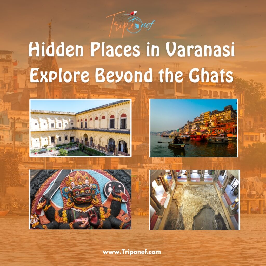 Hidden Places in Varanasi