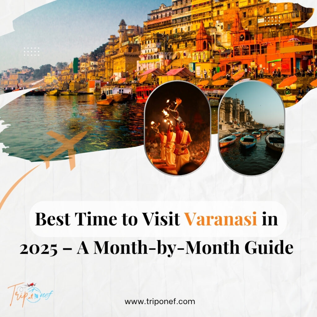 Best Time to Visit Varanasi